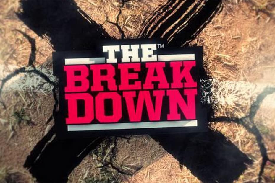 The Breakdown